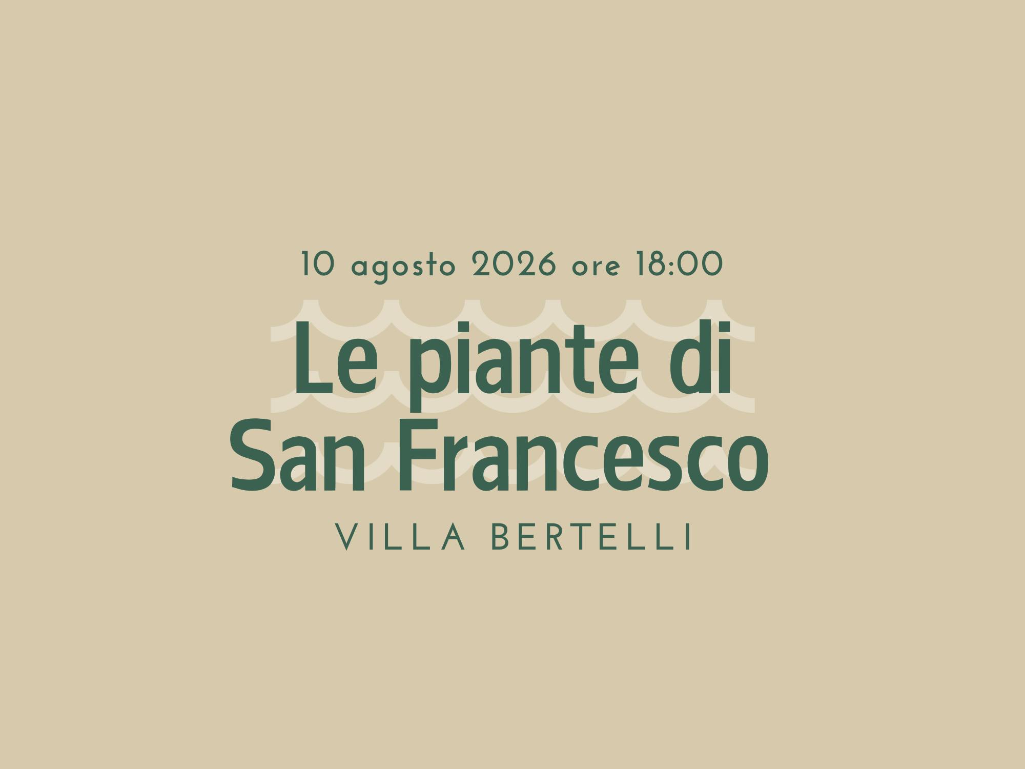 “Le piante di San Francesco e dei suoi frati. Medicamenti e rimedi” - incontro con Marco Pardini
