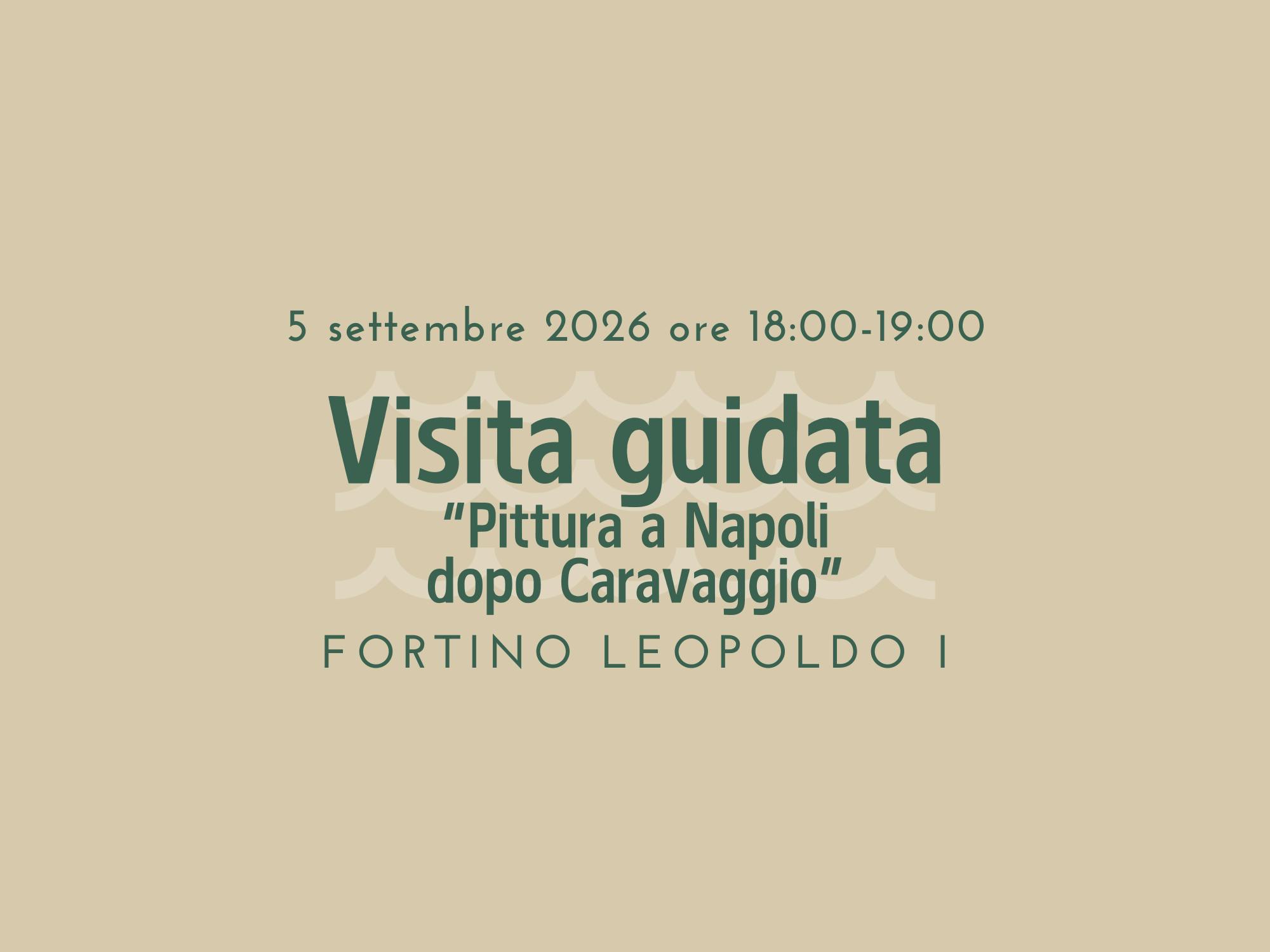 Visita guidata “Pittura a Napoli dopo Caravaggio” - 5 settembre 2026