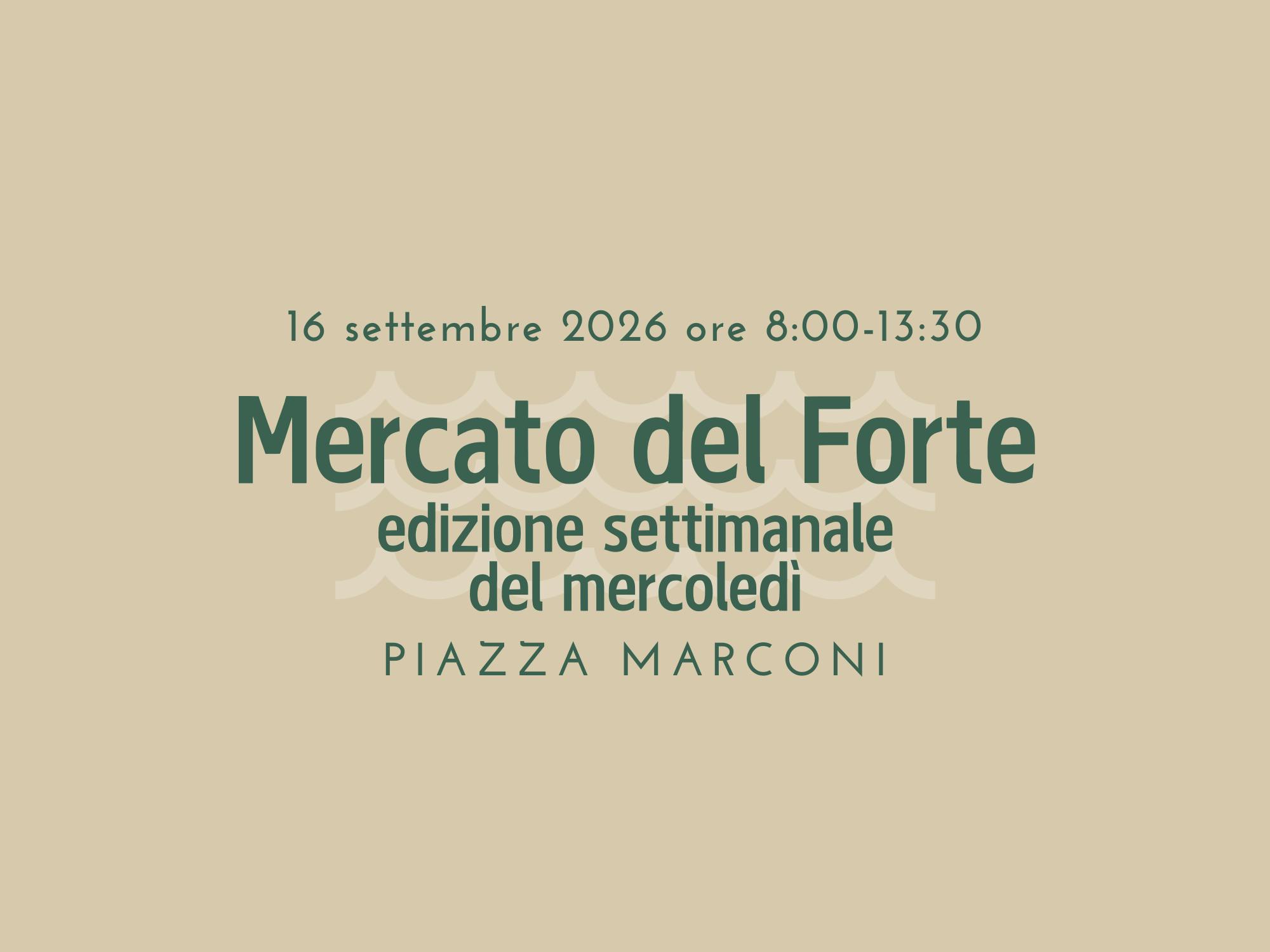 Mercato del Forte - 16 settembre 2026