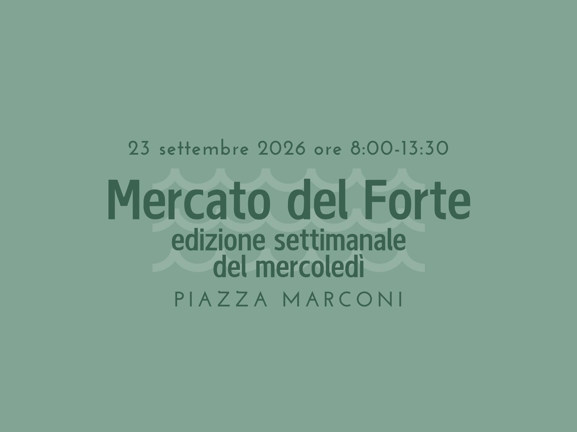 Mercato del Forte - 23 settembre 2026