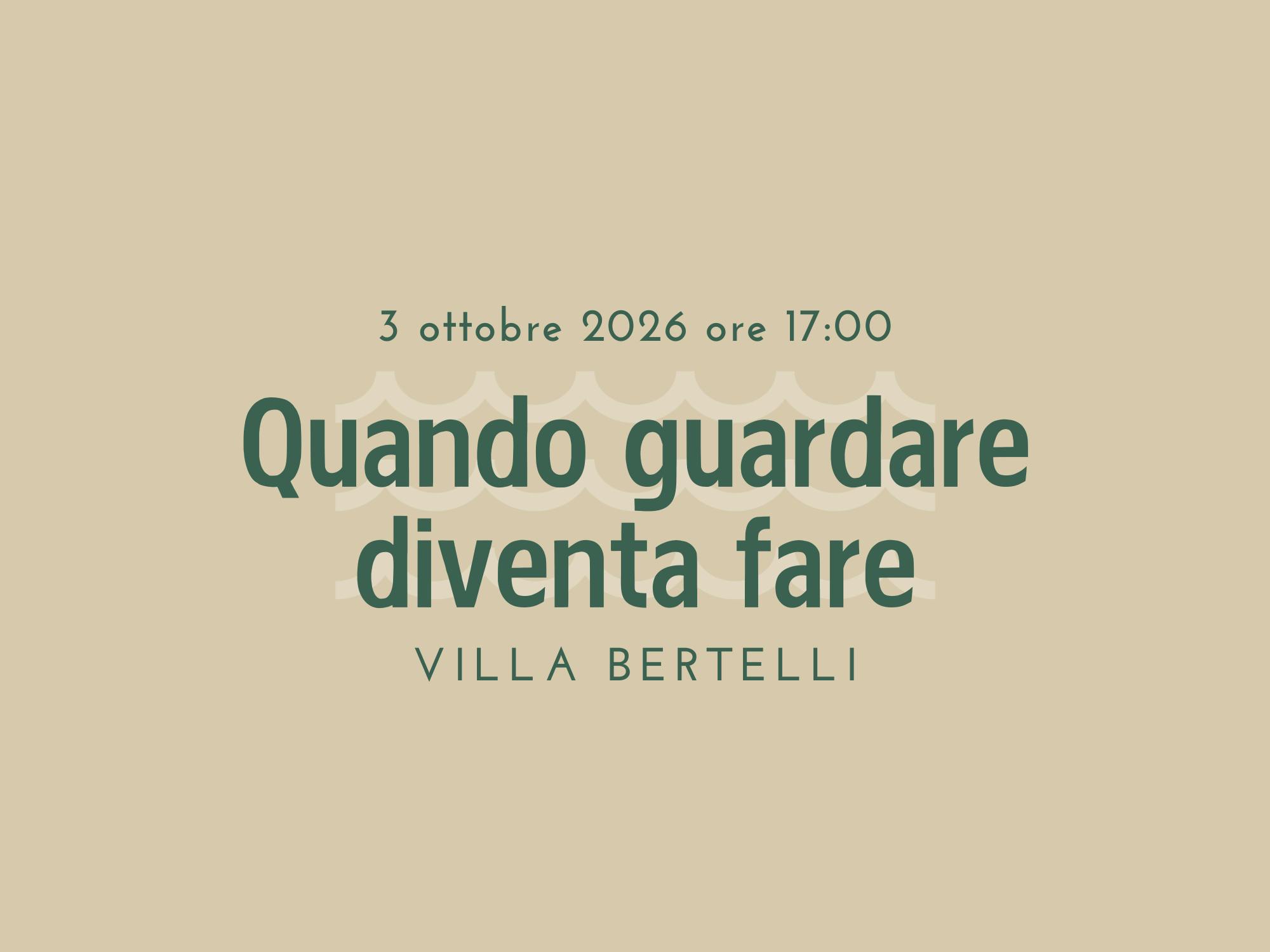 Neuroscienze in Villa: “Quando guardare diventa fare”