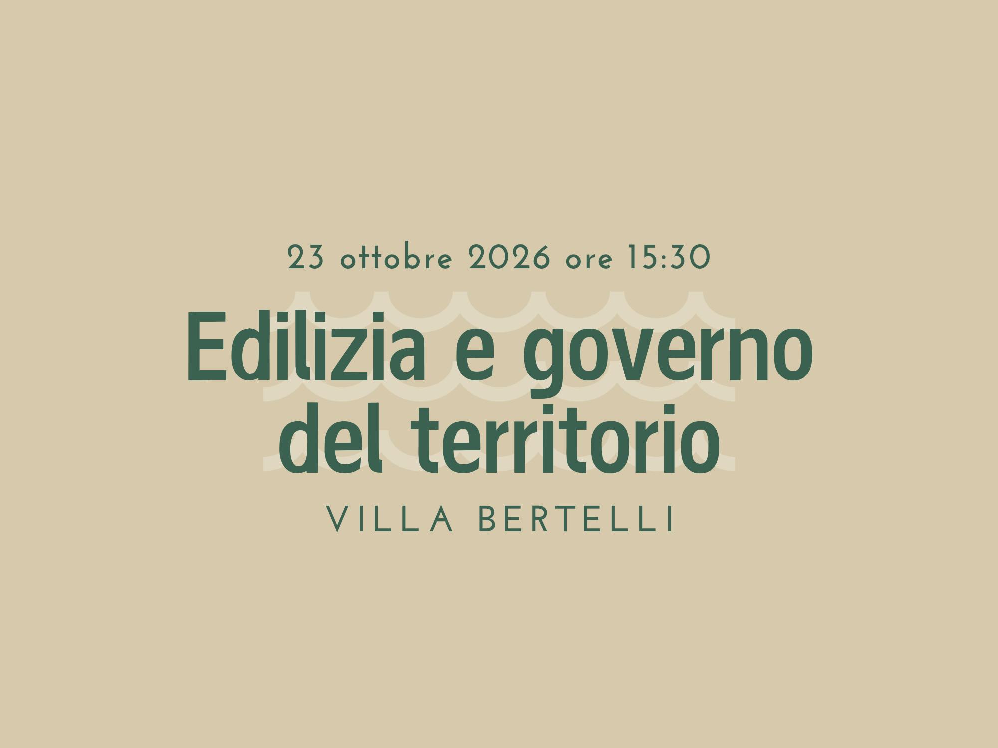 “Edilizia e governo del territorio. Principi generali, titoli abilitativi, tipologie di interventi e responsabilità” con Antonella Manzione, consigliere di stato