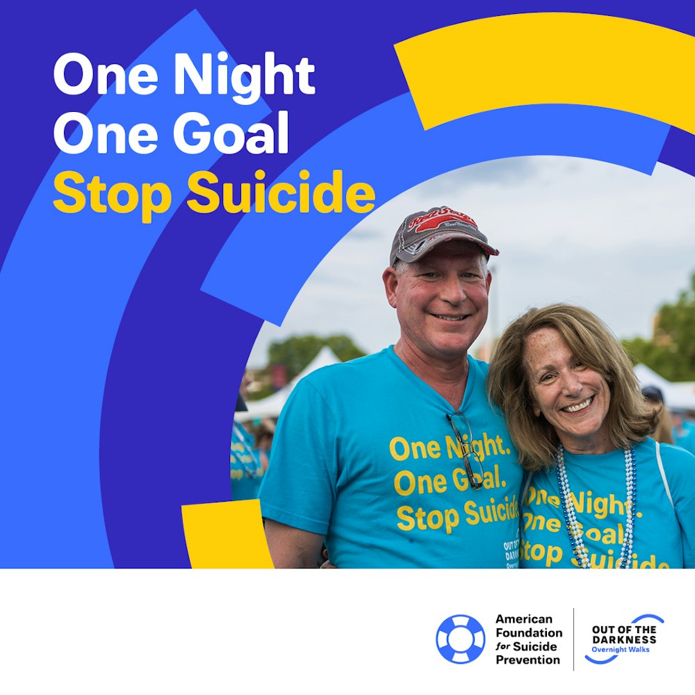 The American Foundation for Suicide Prevention Hosts Overnight Walk to