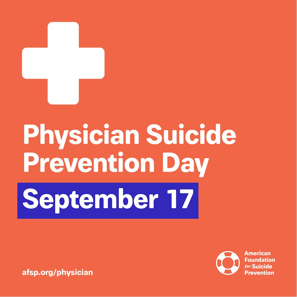 First National Physician Suicide Awareness Day Afsp