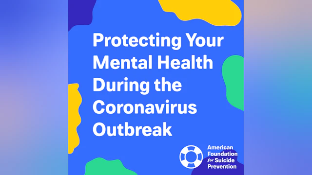 Protecting your mental health during the coronavirus outbreak