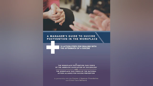 A Manager's Guide to Suicide Postvention in the Workplace cover