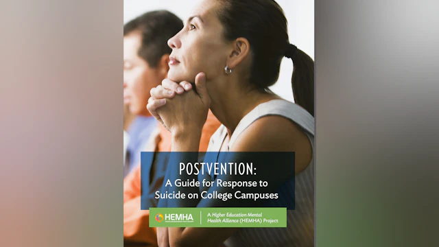 Postvention: A Guide for Response to Suicide on College Campuses cover