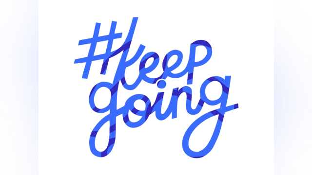 #KeepGoing