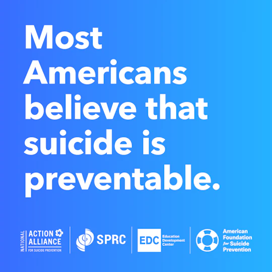 Most Americans believe that suicide is preventable