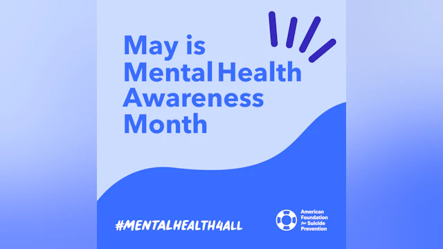 #MentalHealth4All May is Mental Health Awareness Month