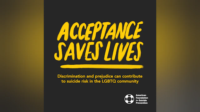 Acceptance Saves Lives