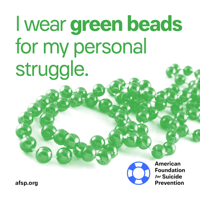 I wear green beads for my personal struggle
