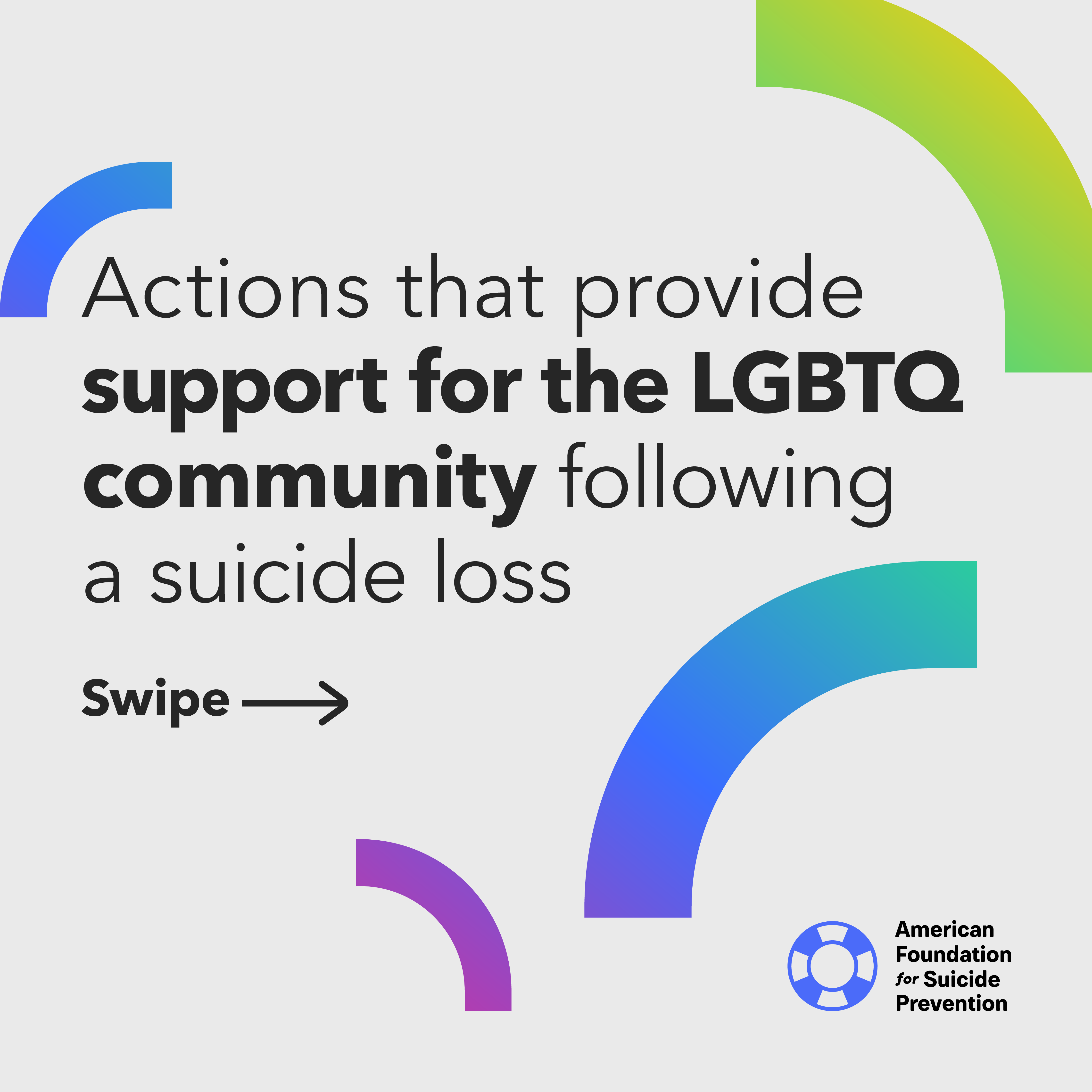 Actions that provide support for the LGBTQ community following a suicide loss