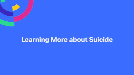 Learning more about suicide