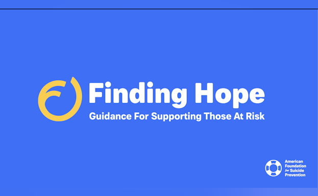 Finding Hope: Guidance or Supporting Those at Risk