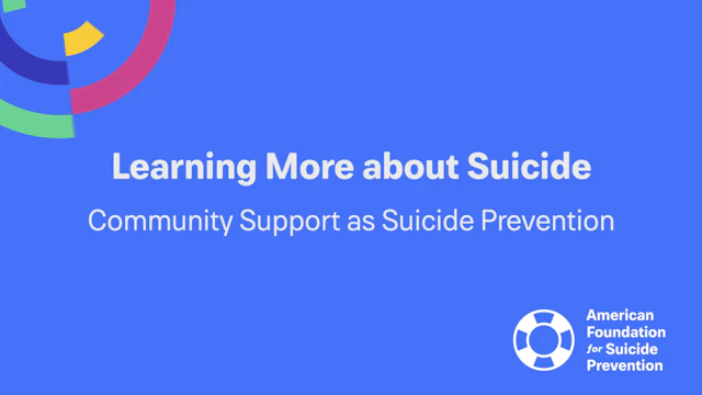 Community Support as Suicide Prevention