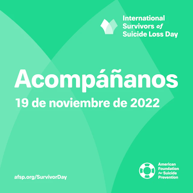 Acompáñanos el 19 de noviembre para el Día Internacional de los Sobrevivientes del Suicidio