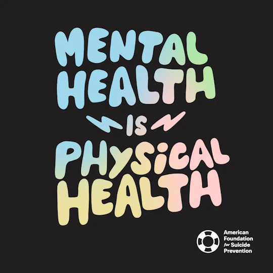 Mental Health is Physical Health