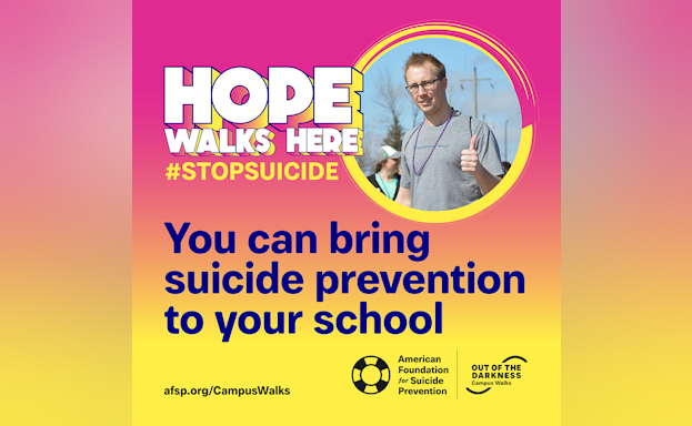 Hope Walks Here - you can bring suicide prevention to your school