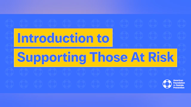 Introduction to Supporting Those at Risk