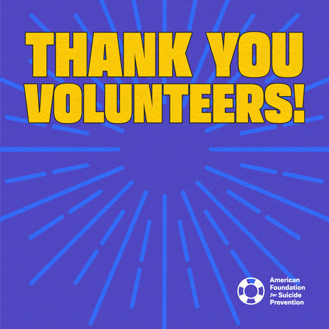 Volunteer Appreciation Week AFSP