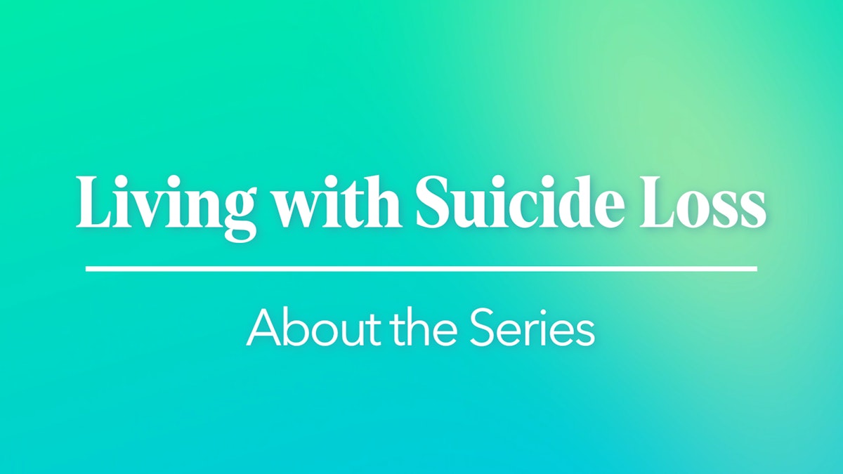 Living with Suicide Loss AFSP
