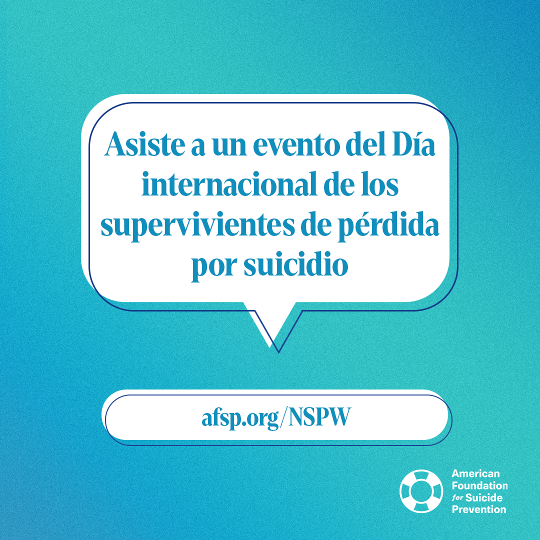 Attend an International Survivors of Suicide Loss Day event