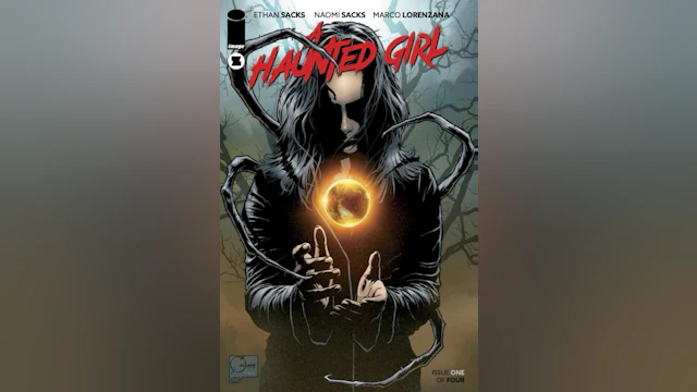 Cover image for issue one of A Haunted Girl, with the title in bold red lettering, and a young girl shrouded in darkness looking down at a floating, glowing orb