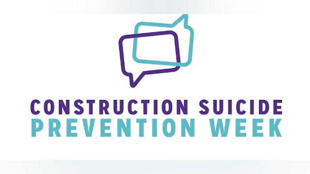 Construction Suicide Prevention Week