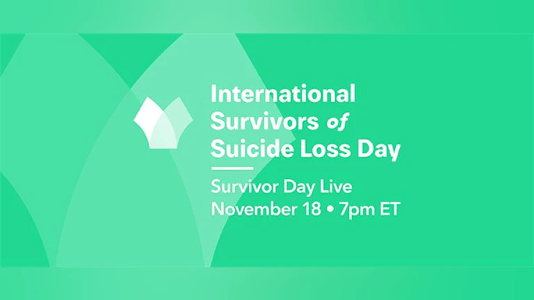 Seafoam green background behind white text that says, "International Survivors of Suicide Loss Day"