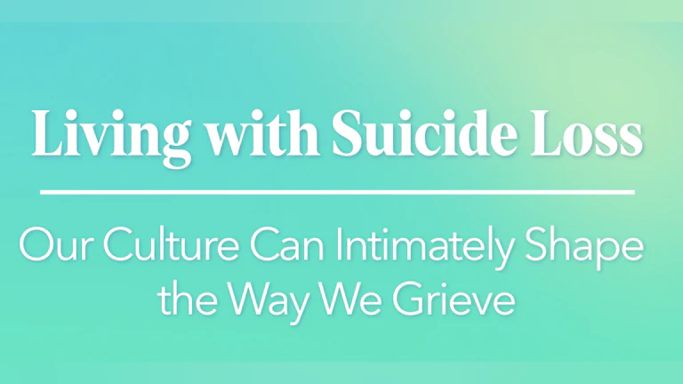 Living with Suicide Loss Video Title Card