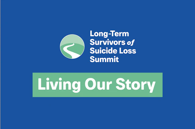 Long Term Survivors of Suicide Loss Summit Save the Date Postcard