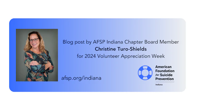 Christine Turo Shields | AFSP Indiana Volunteer