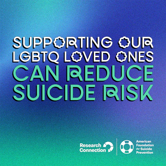 Supporting our LGBTQ loved ones can reduce suicide risk