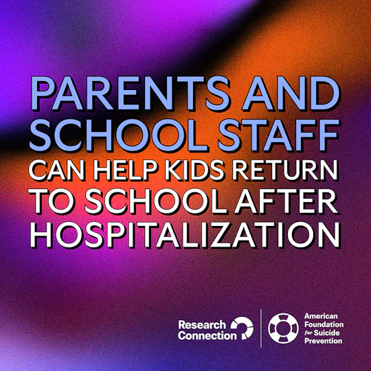 Parents and school staff can help kids return to school after hospitalization