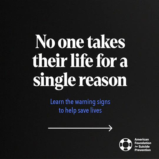 No one takes their life for a single reason learn the warning signs to help save lives
