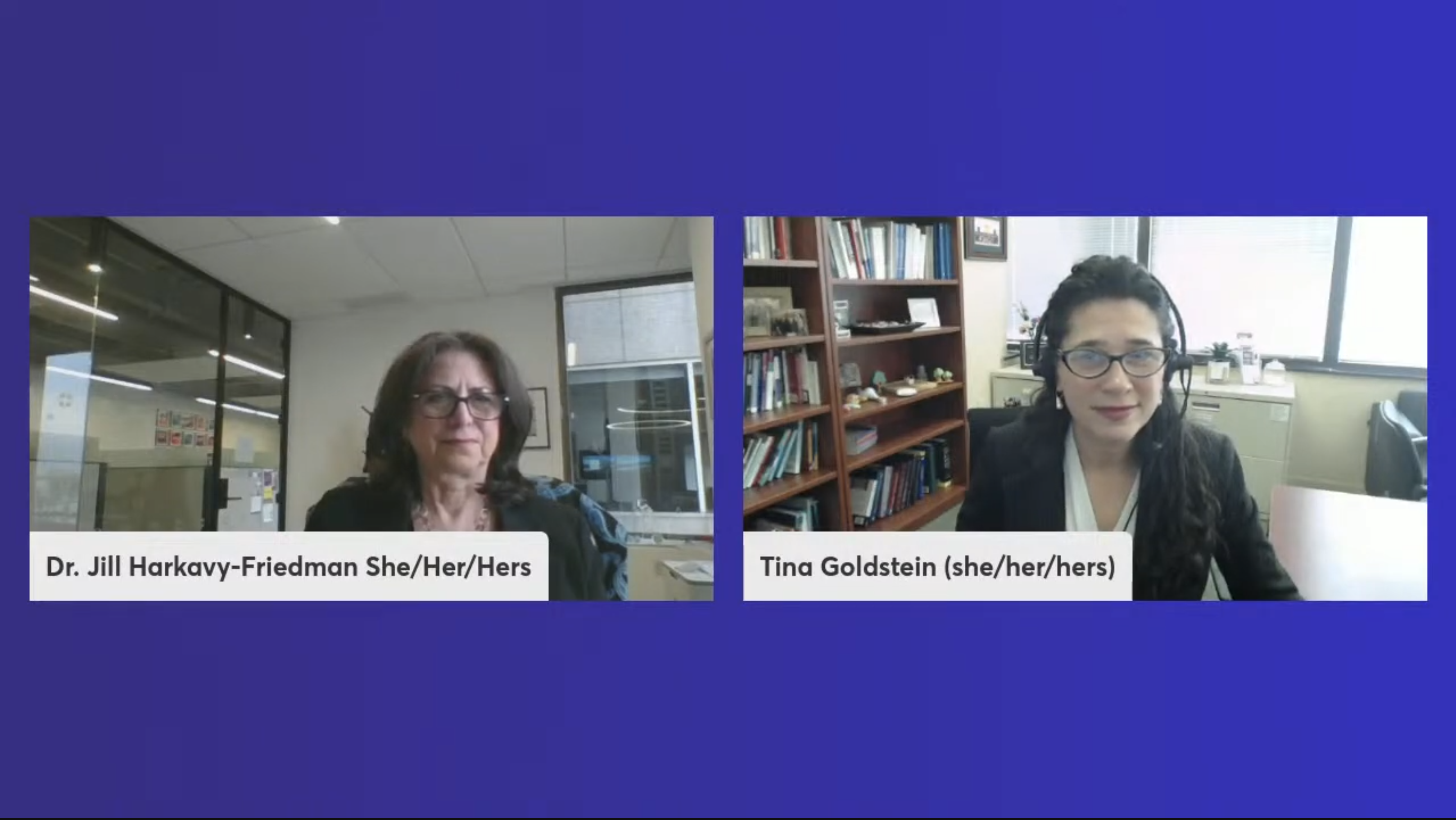 Dr. Jill Harkavy Friedman and Dr. Tina Goldstein