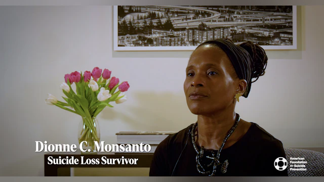 Dionne C. Monsanto - Suicide Loss Survivor