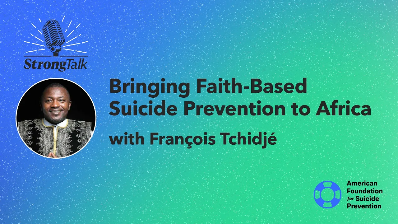 Bringing Faith-Based Suicide Prevention to Africa with François Tchidjé