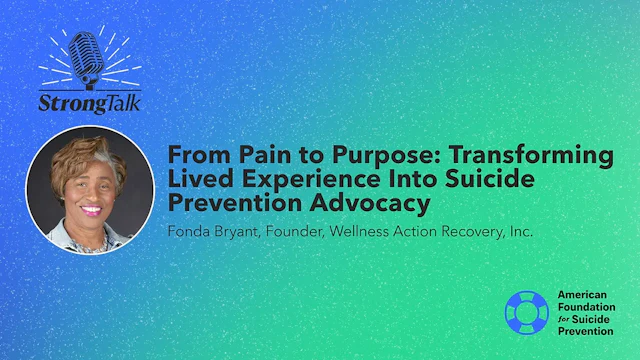 From Pain to Purpose: Transforming Lived Experience into Suicide Prevention Advocacy