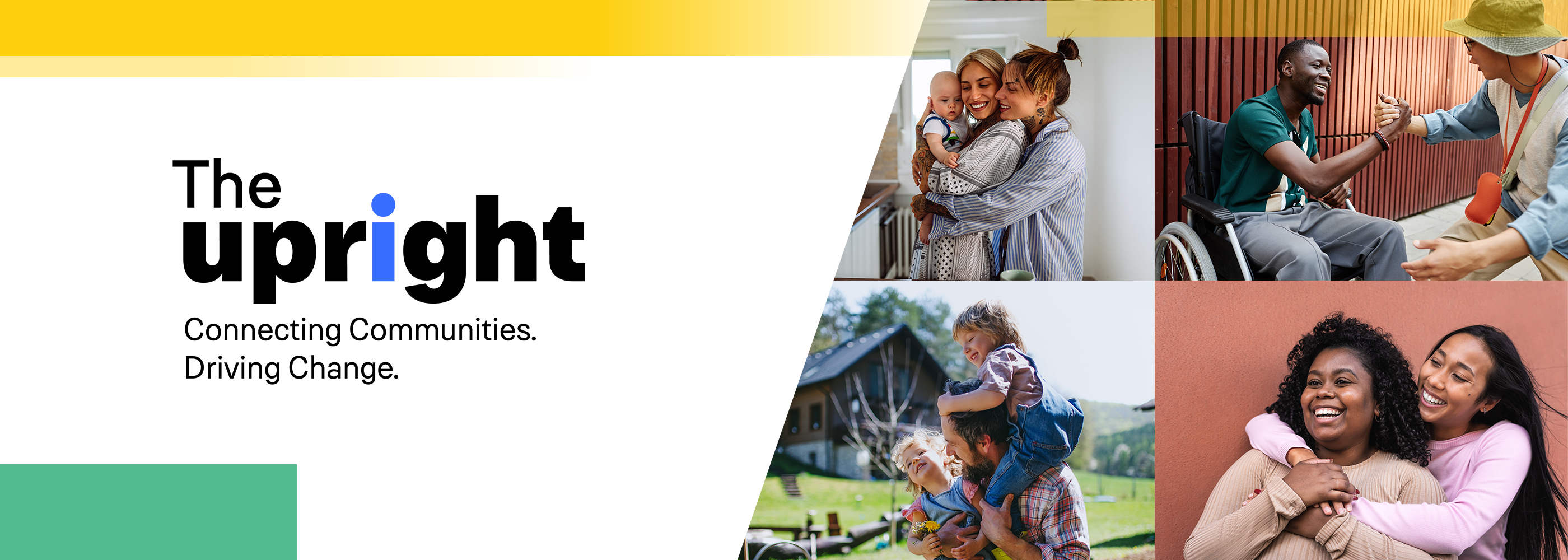 The Upright Connecting Communities Driving Change