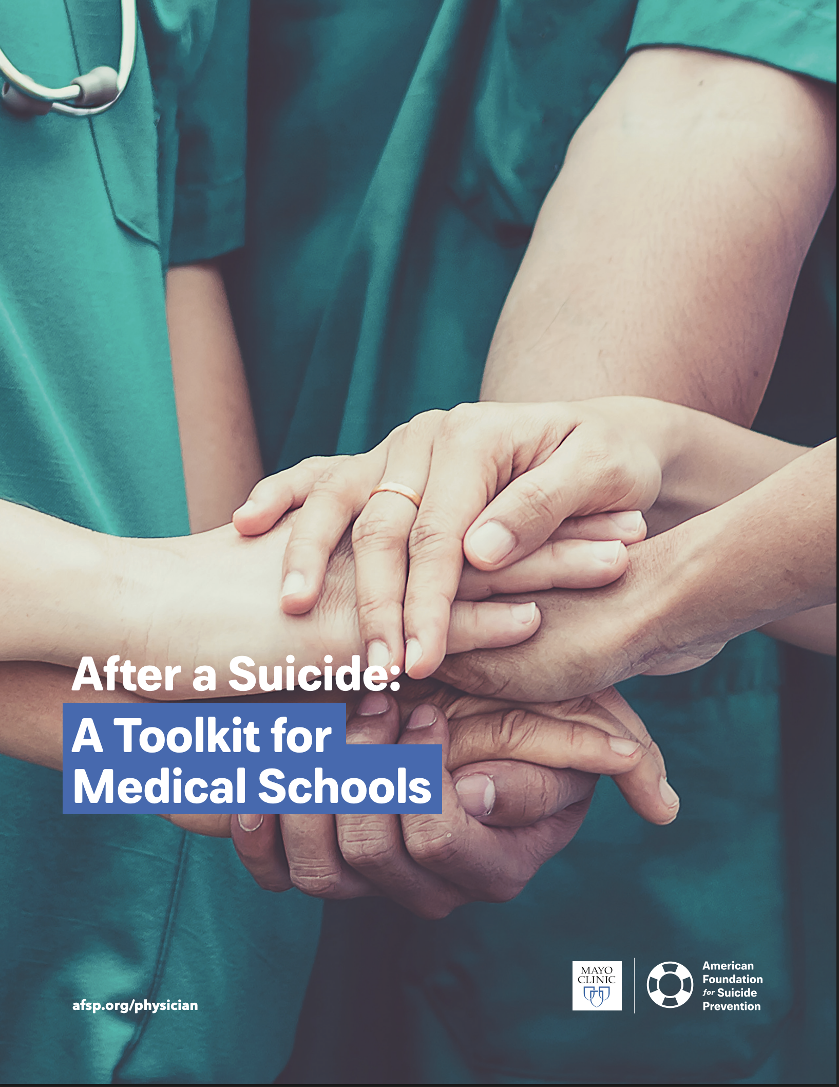 After a Suicide: A Toolkit for Medical Schools
