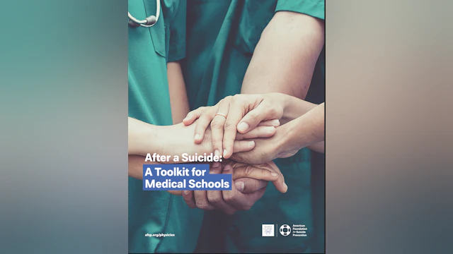 After a Suicide: A Toolkit for Medical Schools