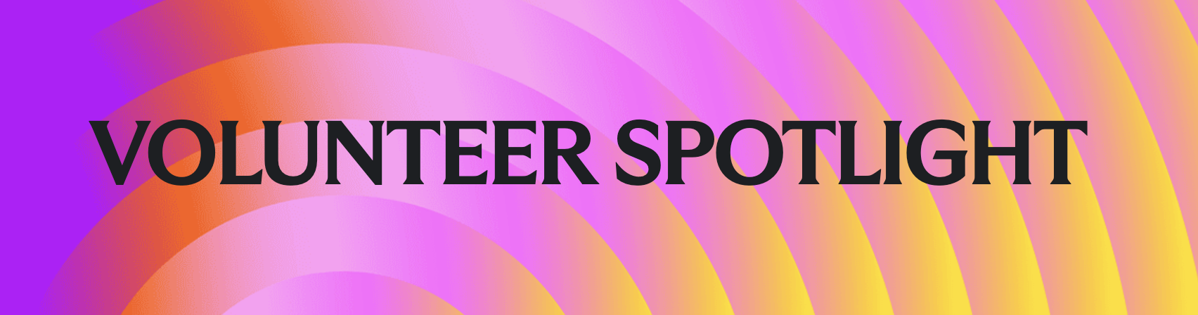 Annual Report 2025 Volunteer Spotlight Banner