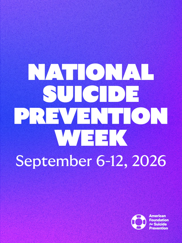 National Suicide Prevention Week - September 6-12, 2026