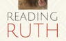 Reading Ruth