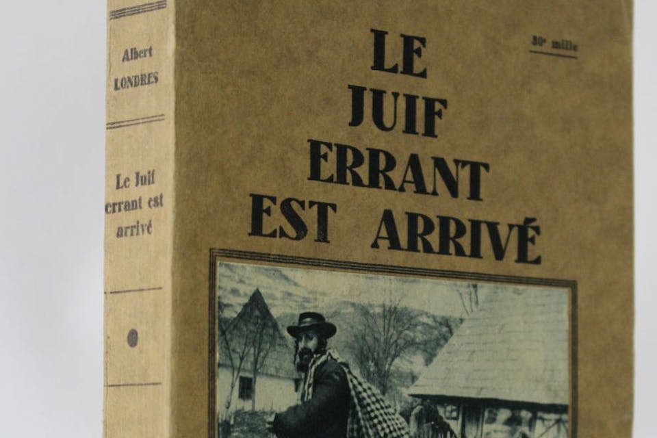 *From the original French edition of *The Wandering Jew Has Arrived*, 1930.* Londres Main