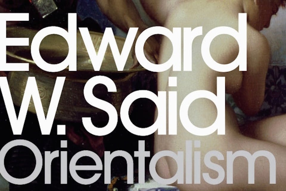 *From the cover of *Orientalism,* by Edward Said.* edward-said
