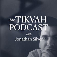 The Tikvah Podcast