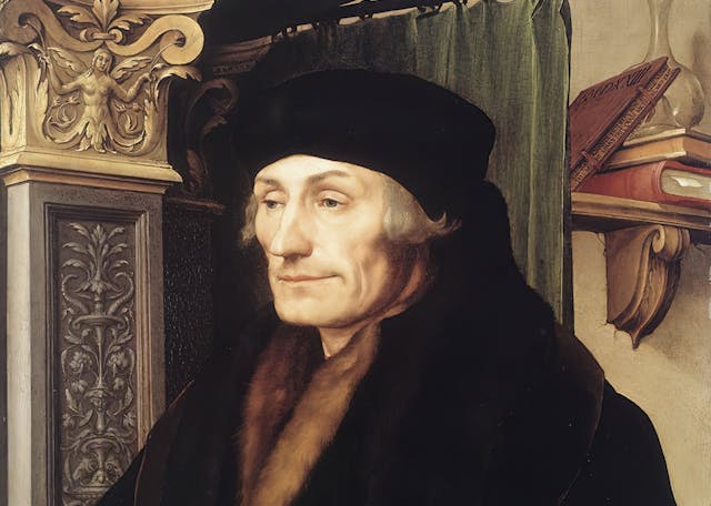 Erasmus of Rotterdam Erasmus of Rotterdam
